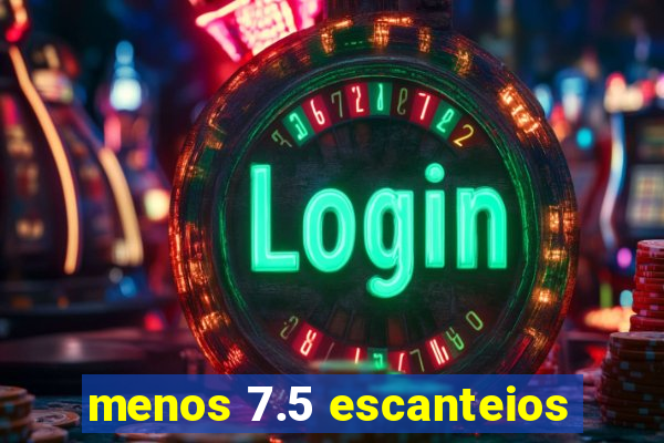 menos 7.5 escanteios